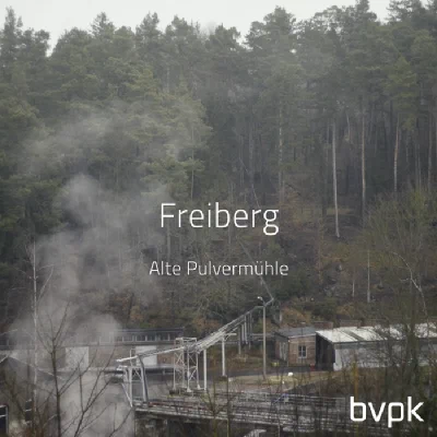 Die „Alte Pulvermühle" in Freiberg